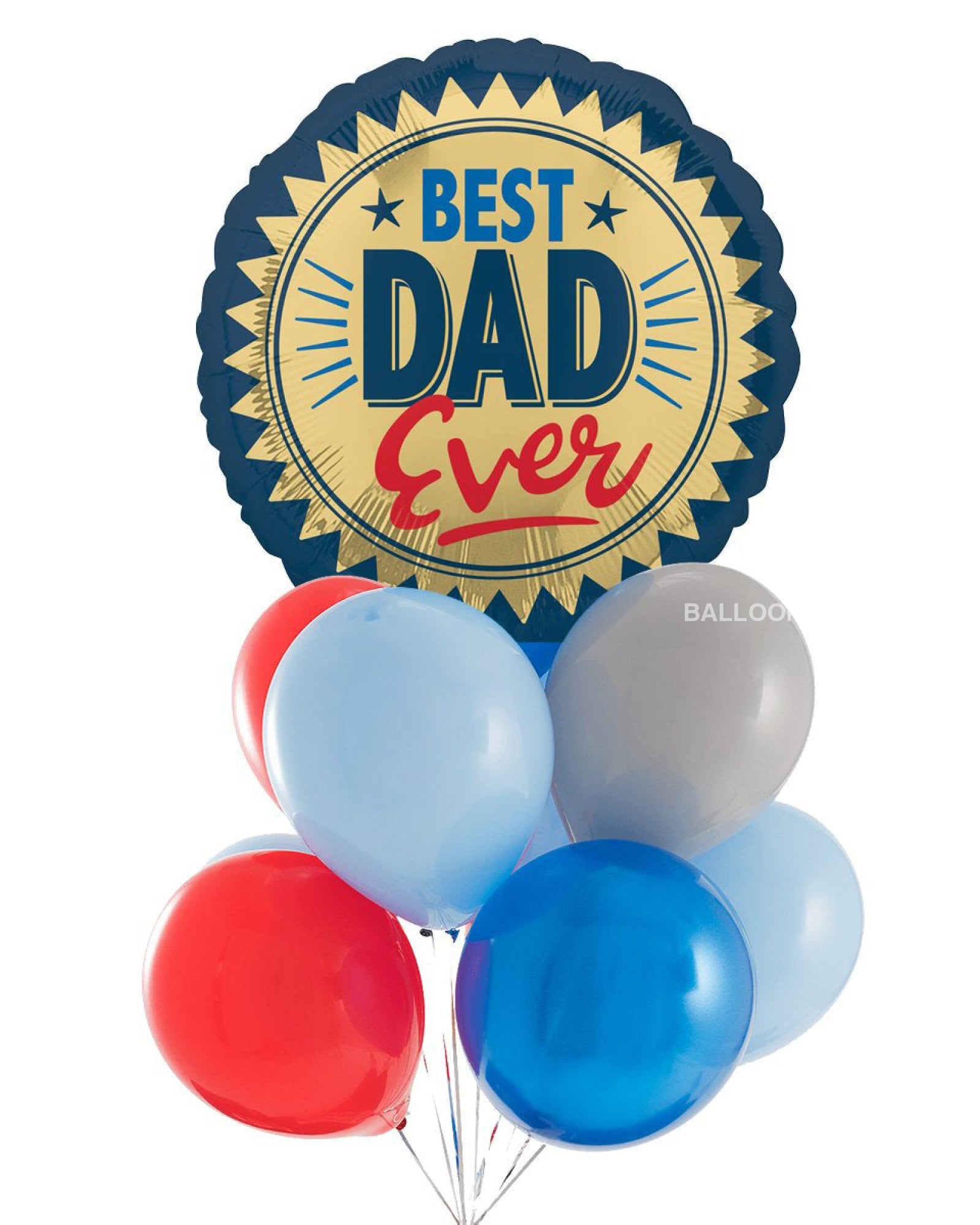 Best Dad Ever Balloon Bouquet Balloon Expert