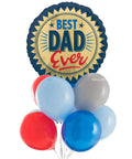 Best Dad Ever Balloon Bouquet